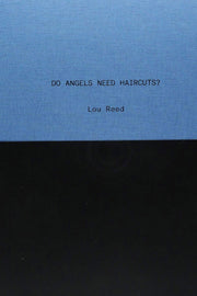 DO ANGELS NEED HAIRCUTS? LOU REED - Burning Torch Online Boutique