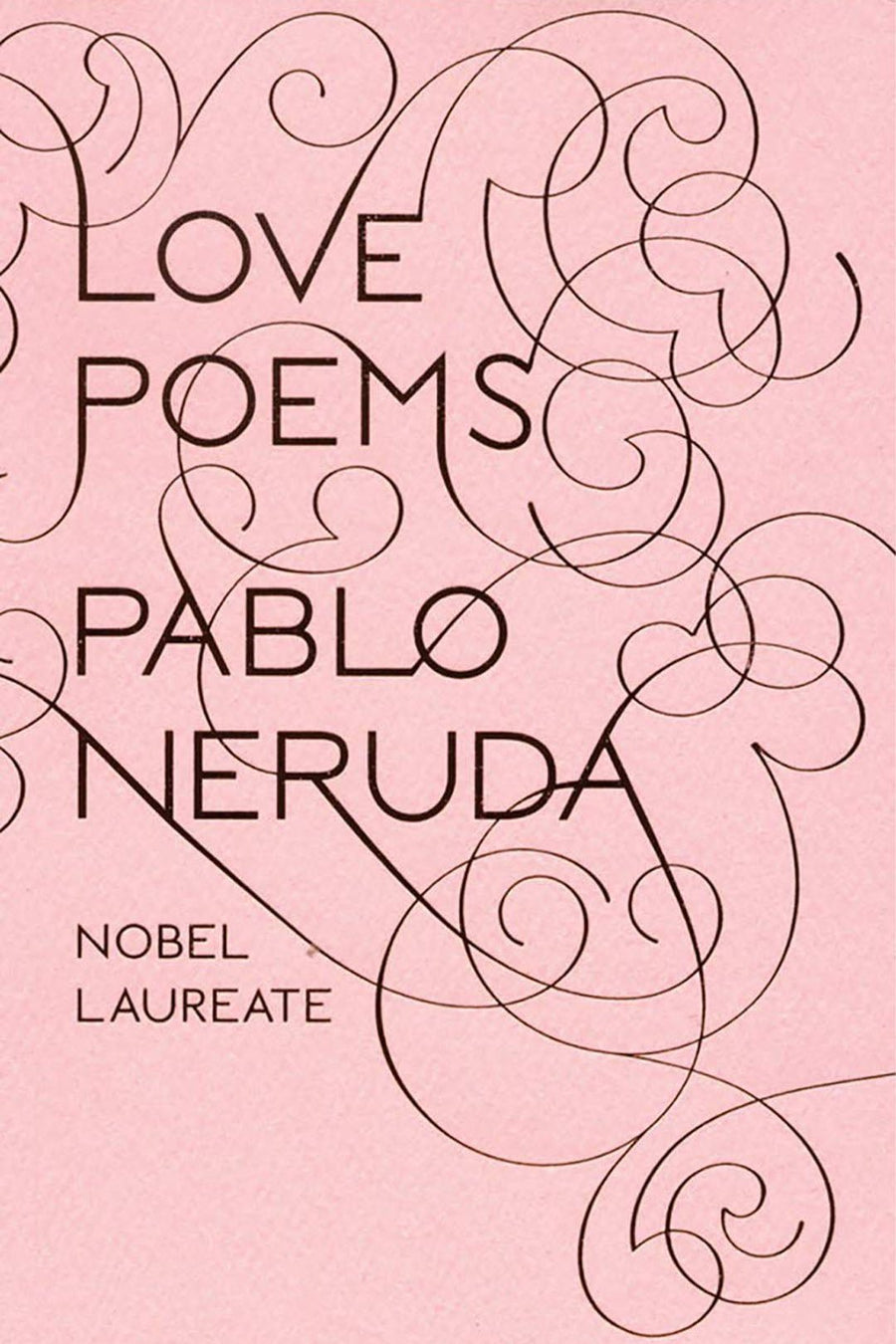 LOVE POEMS BY PABLO NERUDA - Burning Torch Online Boutique
