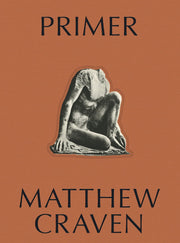 PRIMER: Matthew Craven - Burning Torch Online Boutique